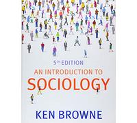 An Introduction to Sociology, 5th Edition