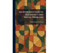 An Introduction to Sociology and Social Problems