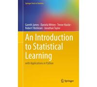 An Introduction to Statistical Learning : with Applications in Python