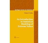 An Introduction to Statistical Modeling of Extreme Values (Springer Series in Statistics)