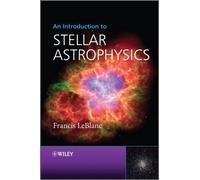 An Introduction to Stellar Astrophysics