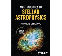 An Introduction to Stellar Astrophysics