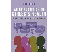 An Introduction to Stress and Health