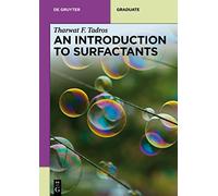 An Introduction to Surfactants (De Gruyter Textbook)