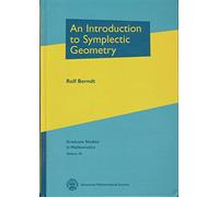 An Introduction to Symplectic Geometry (Graduate Studies in Mathematics)