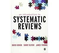 An Introduction to Systematic Reviews