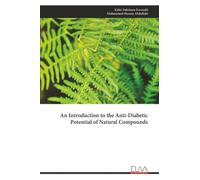 An Introduction to the Anti-Diabetic Potential of Natural Compounds