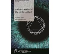 An Introduction to the Circle Method (Student Mathematical Library)