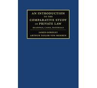 An Introduction to the Comparative Study of Private Law: Readings, Cases, Materials
