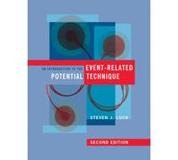 An Introduction to the Event-Related Potential Technique by Steven J. Luck