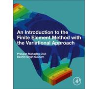 An Introduction to the Finite Element Method with the Variational Approach