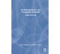 An Introduction to the Geography of Health