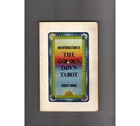 An Introduction to the Golden Dawn Tarot