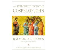An Introduction to the Gospel of John (Anchor Bible Reference Library)
