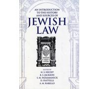 An Introduction to the History and Sources of Jewish Law