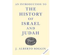 An Introduction to the History of Israel and Judah