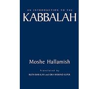 An Introduction to the Kabbalah (Suny Series in Judaica: Hermeneutics, Mysticism, and Religion)