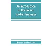 An introduction to the Korean spoken language