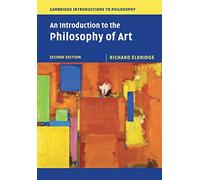 An Introduction to the Philosophy of Art (Cambridge Introductions to Philosophy)