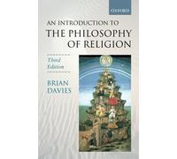An Introduction to the Philosophy of Religion: Written by Brian Davies, 2003 Edition, (3rd Edition) Publisher: OUP Oxford [Paperback]