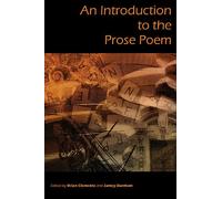 An Introduction to the Prose Poem