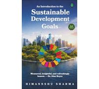 An Introduction to the Sustainable Development Goals: Volume I: After the Shock: 2