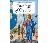 An Introduction to the Theology of Creation