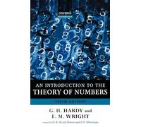 An Introduction to the Theory of Numbers (Oxford Mathematics)