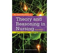 An Introduction to Theory and Reasoning in Nursing