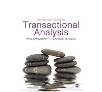 An Introduction to Transactional Analysis : Helping People Change
