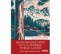 An Introduction to U.S. Federal Public Lands