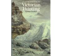An Introduction to Victorian Painting