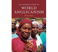 An Introduction to World Anglicanism (Introduction to Religion)