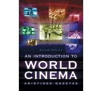 An Introduction to World Cinema, 2d ed.