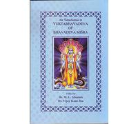 An Introduction to Yuktabhavadeva of Bhavadeva Mishra: English Summary and Critical Appraisal