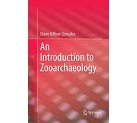 An Introduction to Zooarchaeology