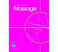 An Introductory Guide to Massage