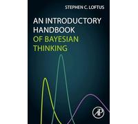 An Introductory Handbook of Bayesian Thinking