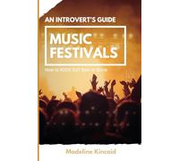 An Introvert's Guide to Music Festivals: How to Rock Out Rain or Shine