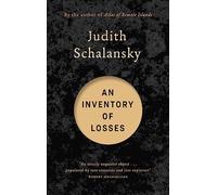 An Inventory of Losses: WINNER OF THE WARWICK PRIZE FOR WOMEN IN TRANSLATION