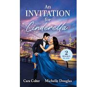 An Invitation For Cinderella – 2 feel-good billionaire fake-dating romances (2025)