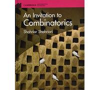 An Invitation to Combinatorics (Cambridge Mathematical Textbooks)