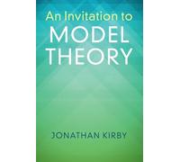 An Invitation to Model Theory – Cambridge University Press