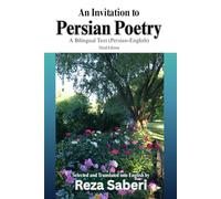 An Invitation to Persian Poetry: A Bilingual Text (Persian - English)