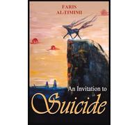 An Invitation to Suicide