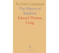 An Irish Commune: The History of Ralahine