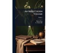 An Irish Cousin Volume