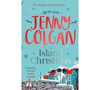 An Island Christmas – From the bestselling author of feel-good festive fiction
