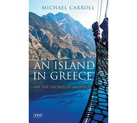An Island in Greece: On the Shores of Skopelos