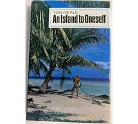 An Island to Oneself: Six Years on a Desert Island